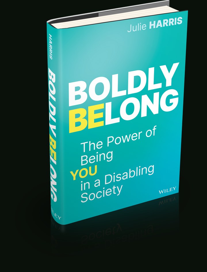 Boldly Belong: The Power of Being You in a Disabling Society — book cover